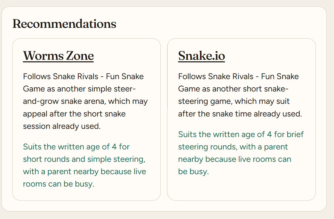 Recommendations: Worms Zone and Snake.io.
